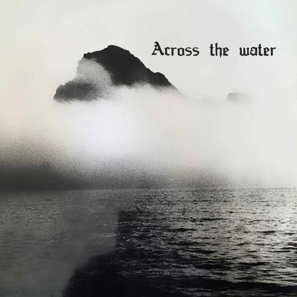 Across the Water - Across The Water  CD